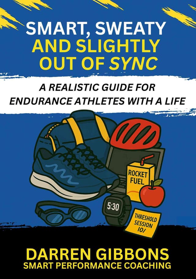 Cover of Smart, Sweaty, and Slightly Out of Sync