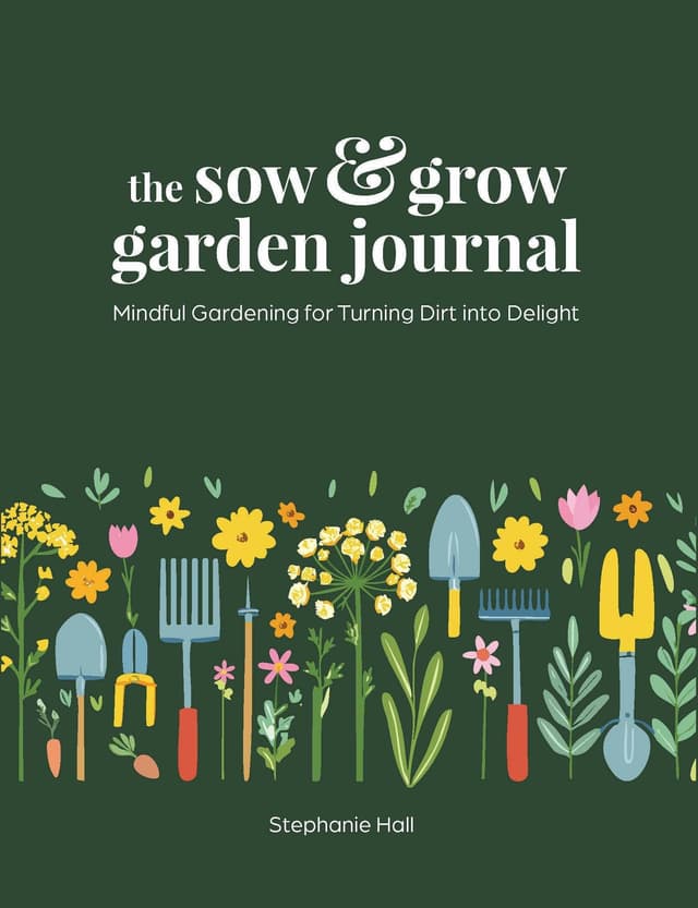 Cover of The Sow & Grow Garden Journal