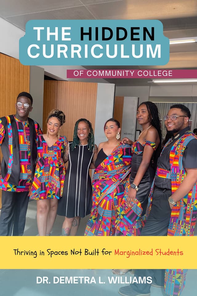 Cover of The Hidden Curriculum of Community College