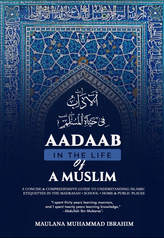 Cover of Aadaab in the Life of a Muslim