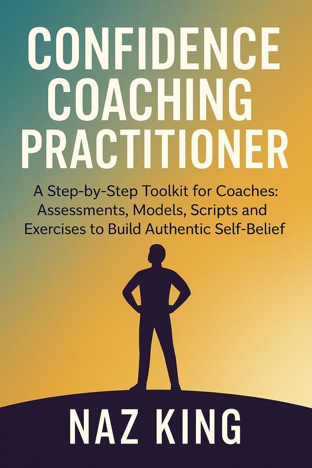 Cover of Confidence Coaching Practitioner