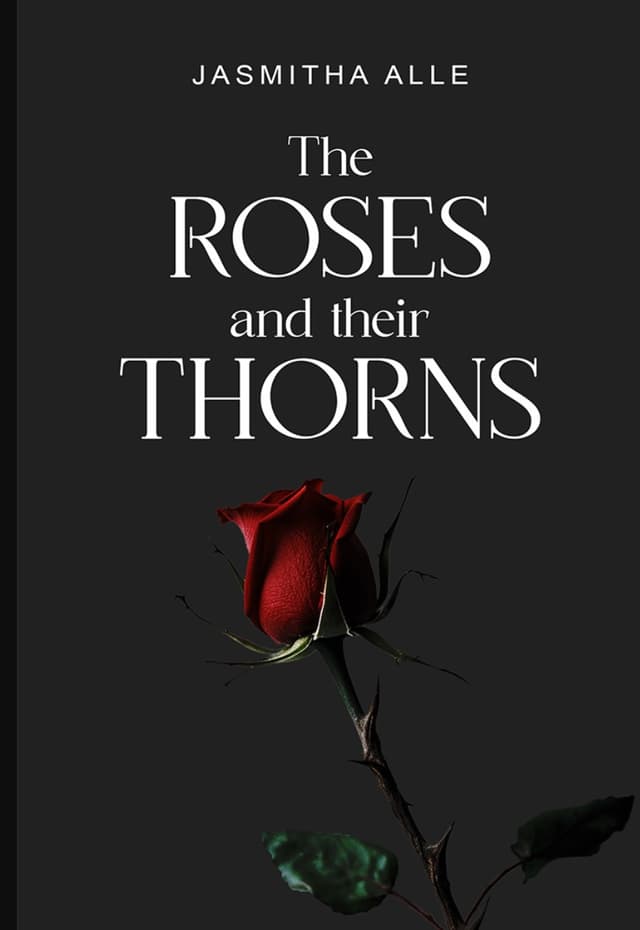 Cover of The Roses And Their Thorns