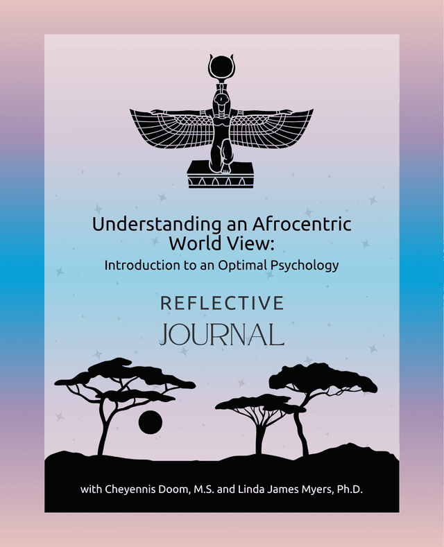 Cover of Understanding an Afrocentric World View Introduction to an Optimal Psychology Reflective Journal