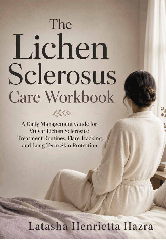 Cover of The Lichen Sclerosus Care Workbook
