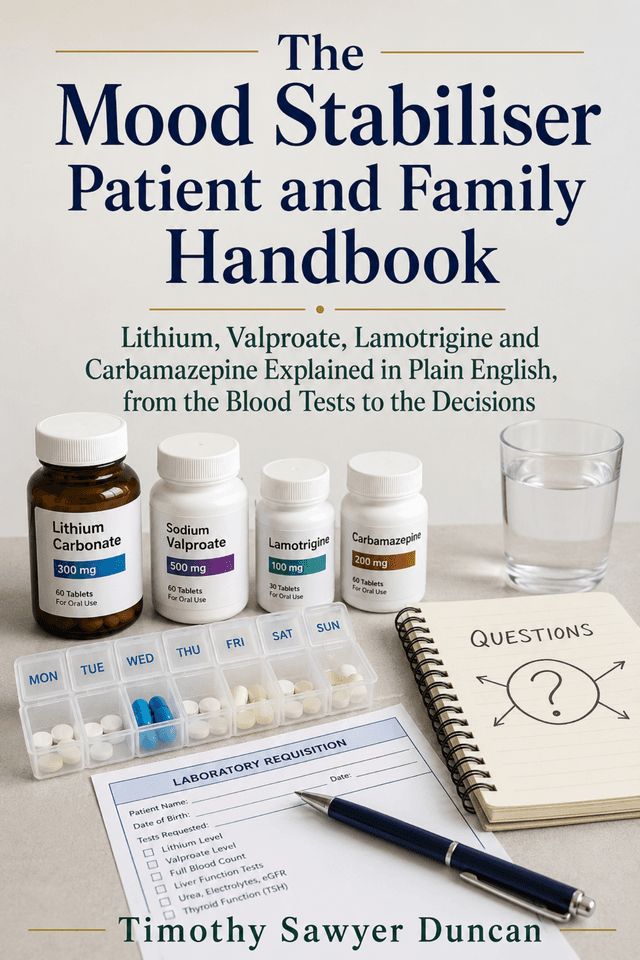 Cover of The Mood Stabiliser Patient and Family Handbook