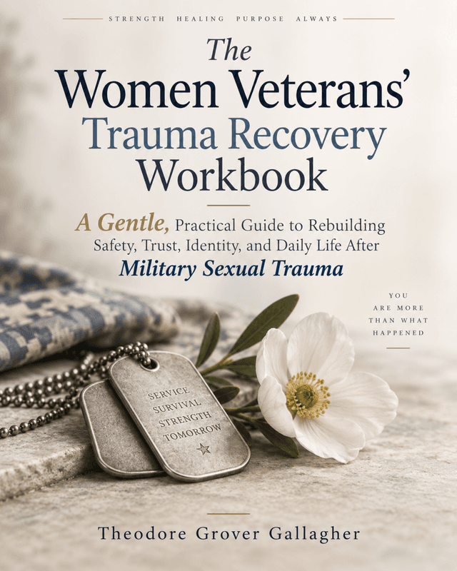 Cover of The Women Veterans' Trauma Recovery Workbook