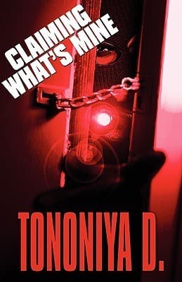 Cover of CLAIMING WHAT'S MINE 