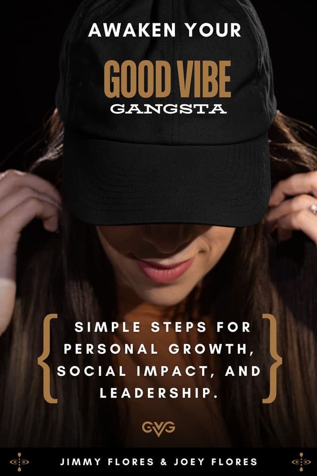 Cover of Awaken Your Good Vibe Gangsta